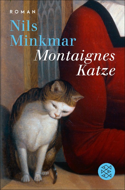 Montaignes Katze - Nils Minkmar