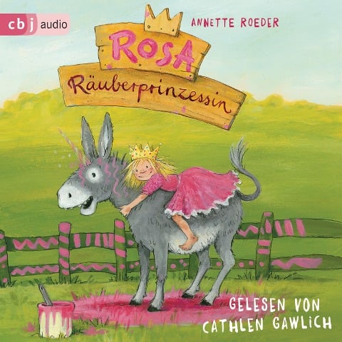 Rosa Räuberprinzessin - Annette Roeder