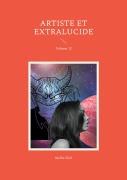 Cover-Bild zum Titel 'Artiste et extralucide' von 'Mellie Eliel'