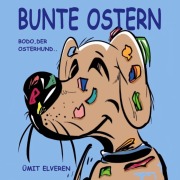 Bunte Ostern - Ümit Elveren