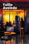 Cover-Bild zum Titel 'L' elenco telefonico di Atlantide' von 'Tullio Avoledo'