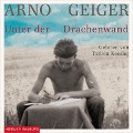 Cover-Bild zum Titel 'Unter der Drachenwand' von 'Arno Geiger'