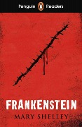 Cover-Bild zum Titel 'Frankenstein' von 'Mary Shelley, Helen Holwill'