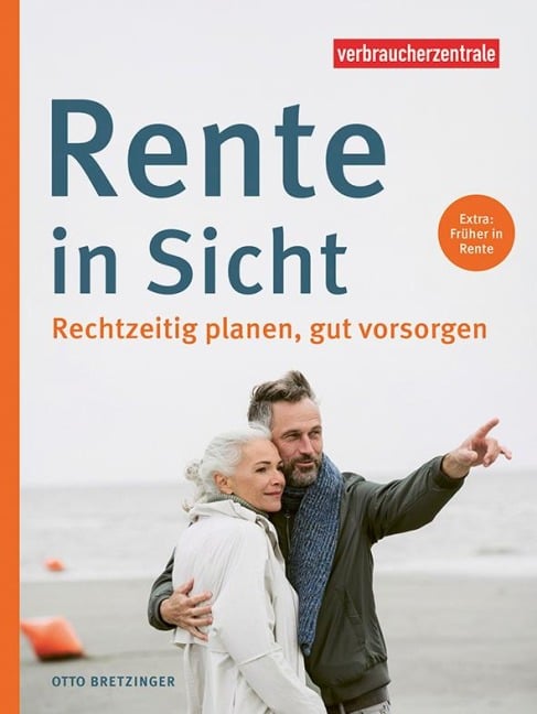 Rente in Sicht - Otto N. Bretzinger