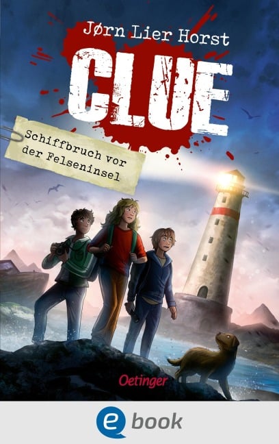 CLUE 1. Schiffbruch vor der Felseninsel - Jørn Lier Horst