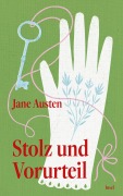 Cover-Bild zum Titel 'Stolz und Vorurteil' von 'Jane Austen'