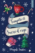 Cover-Bild zum Titel 'Tempête et Sucre d'orge' von 'Magali Santos'