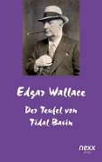 Der Teufel von Tidal Basin - Edgar Wallace