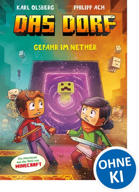 Das Dorf (Band 2) - Gefahr im Nether - Karl Olsberg