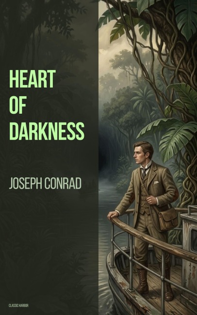 Heart of Darkness - Joseph Conrad