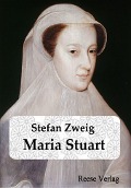 Cover-Bild zum Titel 'Maria Stuart' von 'Stefan Zweig'