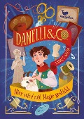 Cover-Bild zum Titel 'Danelli & Co. - Hier wird mit Magie gestickt' von 'James Nicol'
