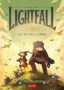 Cover-Bild zum Titel 'Lightfall. La Última Llama (Lightfall: The Girl & the Galdurian - Spanish Editio' von 'Tim Probert'