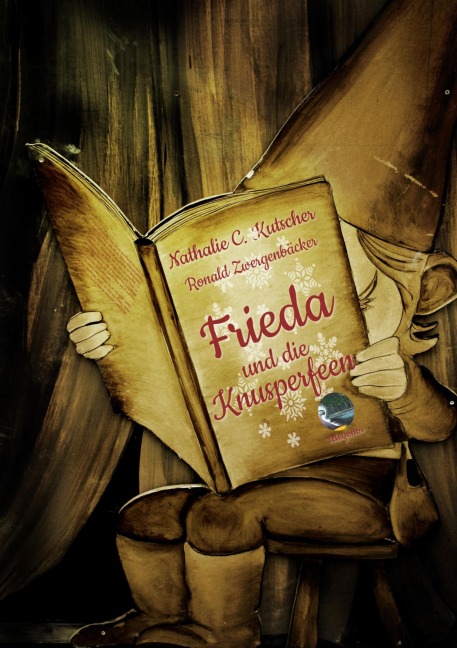 Frieda und die Knusperfeen - Nathalie C. Kutscher