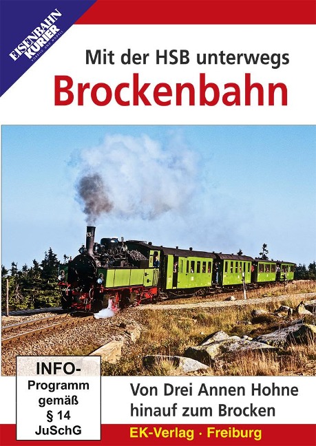 Mit der HSB unterwegs: Brockenbahn - 