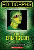 Cover-Bild zum Titel 'The Invasion (Animorphs #1)' von 'K A Applegate'