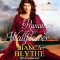 Cover-Bild zum Titel 'Runaway Wallflower' von 'Bianca Blythe'