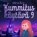 Kummituskäytävä 9 - Elina Aro