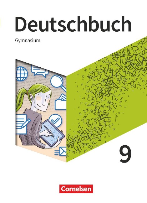 Deutschbuch Gymnasium 9. Schuljahr - Schülerbuch - Angelika Thönneßen-Fischer, Robert Will, Klaus Tetling, Diana Schönenborn, Norbert Pabelick