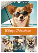 Witzige Chihuahuas. Glückliche Temperamentbündel (Wandkalender 2026 DIN A4 hoch), CALVENDO Monatskalender - Rose Hurley