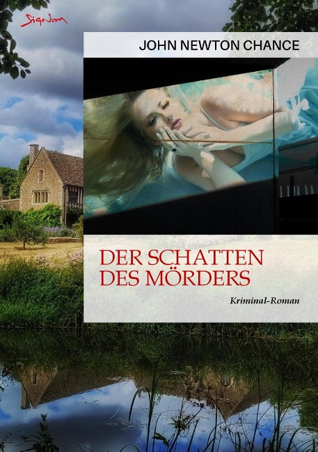 DER SCHATTEN DES MÖRDERS - John Newton Chance