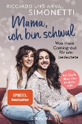 Cover-Bild zum Titel '"Mama, ich bin schwul"' von 'Riccardo Simonetti, Anna Simonetti'