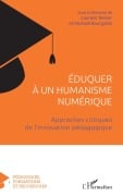 Cover-Bild zum Titel 'Éduquer à un humanisme numérique' von ''