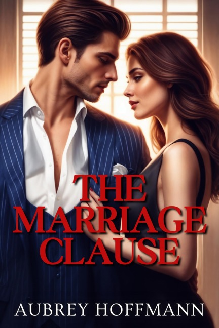 The Marriage Clause - Aubrey Hoffmann
