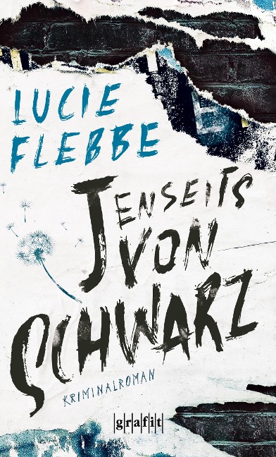 Jenseits von schwarz - Lucie Flebbe