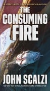 The Consuming Fire - John Scalzi