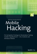 Cover-Bild zum Titel 'Mobile Hacking' von 'Michael Spreitzenbarth'