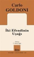Iki Efendinin Usagi - Carlo Goldoni