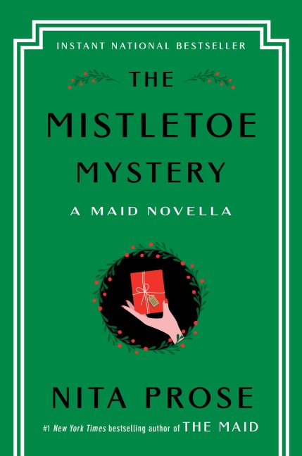 The Mistletoe Mystery - Nita Prose