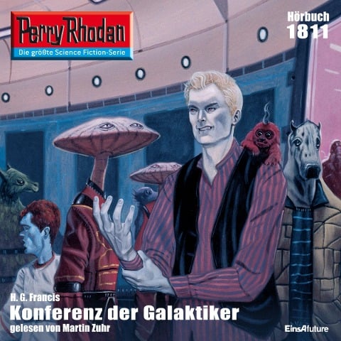 Perry Rhodan 1811: Konferenz der Galaktiker - H. G. Francis