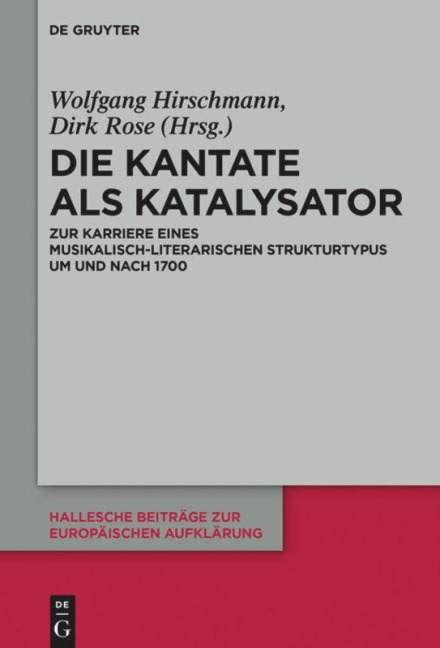 Die Kantate als Katalysator - 