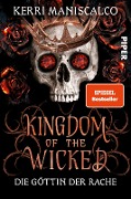 Kingdom of the Wicked - Die Göttin der Rache - Kerri Maniscalco