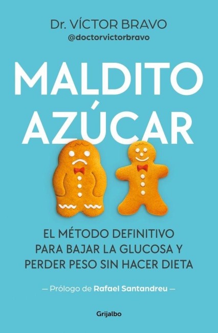 Maldito Azúcar / Damn Sugar - Víctor Bravo