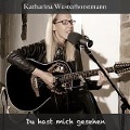 Cover-Bild zum Titel 'Du hast mich gesehen' von 'Katharina Westerhorstmann'