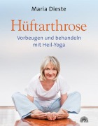 Cover-Bild zum Titel 'Hüftarthrose' von 'Maria Dieste'
