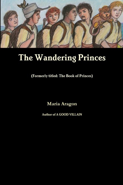 The Wandering Princes - Maria Aragon