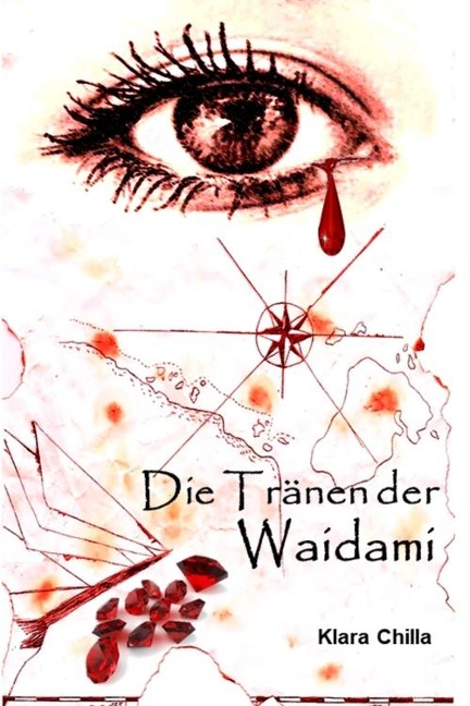 Die Tränen der Waidami - Klara Chilla