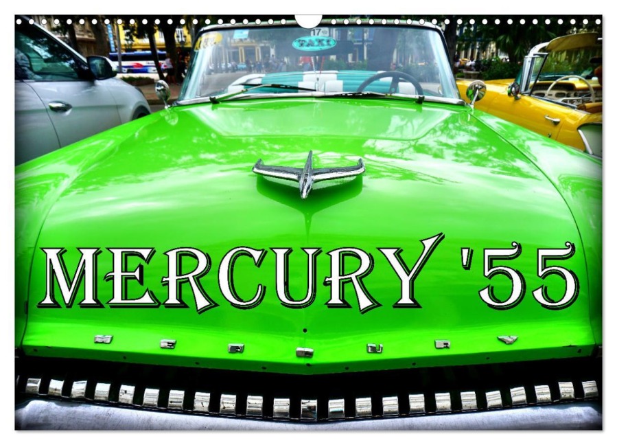 MERCURY '55 (Wandkalender 2026 DIN A3 quer), CALVENDO Monatskalender - Henning von Löwis of Menar