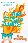 Cover-Bild zum Titel 'Zen in the Art of Writing' von 'Ray Bradbury'