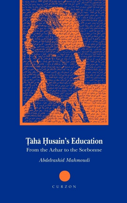 Taha Husain's Education - Abdelrashid Mahmoudi