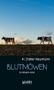 Blutmöwen - H. Dieter Neumann