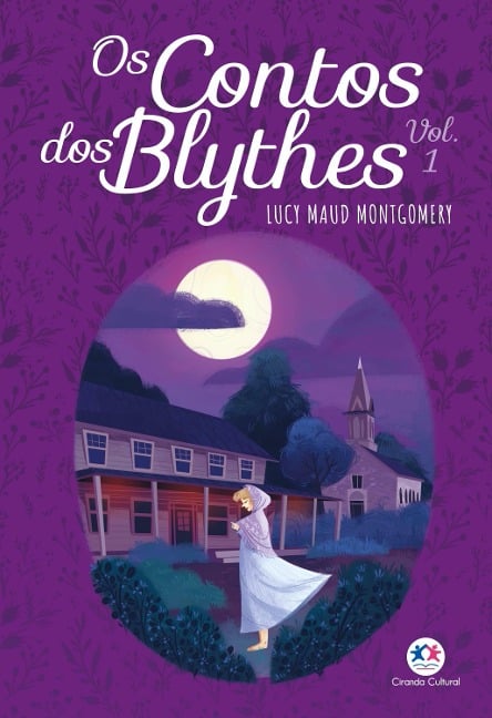 Os contos dos Blythes Vol I - Lucy Maud Montgomery