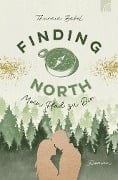 Cover-Bild zum Titel 'Finding North - Mein Pfad zu Dir' von 'Thuraia Babel'
