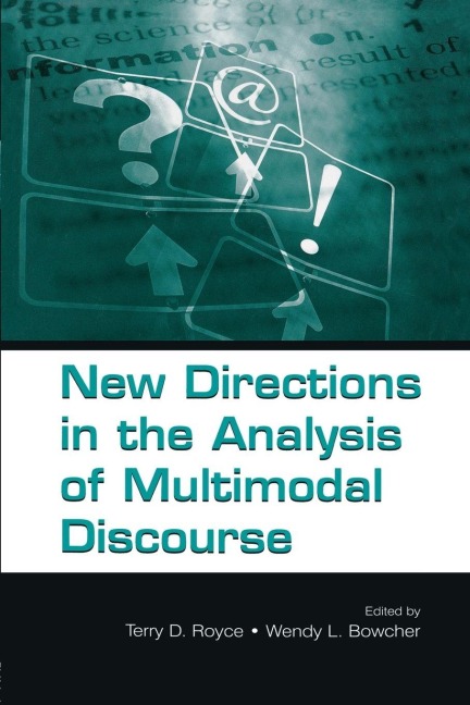New Directions in the Analysis of Multimodal Discourse - 