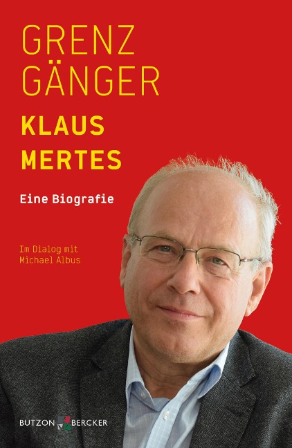 Grenzgänger - Klaus Mertes, Michael Albus