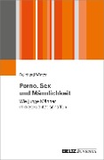 Cover-Bild zum Titel 'Porno, Sex und Männlichkeit' von 'Reinhard Winter'